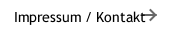 Impressum / Kontakt